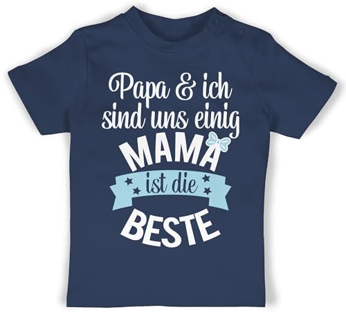 Baby T-Shirt Mädchen Jungen - Mama ist die Beste I - 6/12 Monate - Navy Blau - 1. Muttertag Tshirt Mutter Best Mum t Shirt muttertagsgeschenk 1 Mommy für Mamas zur Geburt Shirts Geschenk von Shirtracer