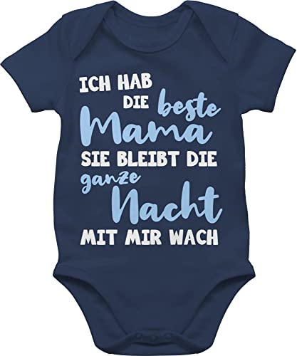 Shirtracer Baby Body Junge Mädchen - Ich hab die beste Mama - ganze Nacht wach - 3/6 Monate - Navy Blau - muttertagsstrampler kurzarmbody muttertag muddi best mum bodys muttertagsbody von Shirtracer