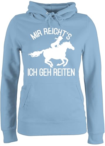 Pullover Damen Hoodie Frauen - Pferde - Mir reicht's ich GEH Reiten - XS - Hellblau - pferdepullover reitoberteil pferdeliebhaber Pony Hoody reitpulli pferdepulloverdamen sprüche Pferd reite Kapuze von Shirtracer