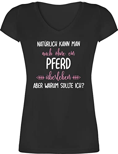 T-Shirt Damen V Ausschnitt - Pferde - Ohne Pferd überleben - S - Schwarz - Pferdefreunde t Shirt sprüche Tshirt reiten REIT pferdegeschenkartikel t-Shirts pferdesprüchen reitersachen Tshirts von Shirtracer