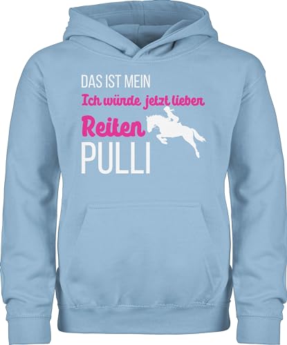 Kinder Hoodie Jungen Mädchen - Pferd Pferde - Mein ich würde jetzt lieber Reiten Pulli weiß - 152 (12/13 Jahre) - Hellblau - pferdemotiv pullis reitoberteil horse kapuzenpulli reit oberteil von Shirtracer