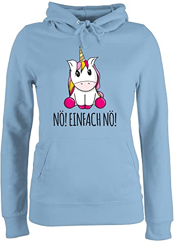 Pullover Damen Hoodie Frauen - Geschenk - Nö! Einfach Nö! Einhorn Unicorn Lustig Bevor Du fragst Nein - XL - Hellblau - einhornpullis typisch Frau nö Hoody Einhorn+Pullover+Damen no Kapuze von Shirtracer