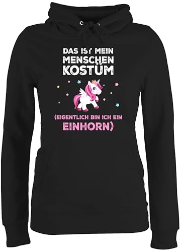 Pullover Damen Hoodie Frauen - Karneval & Fasching - Das ist Mein Menschen Kostüm eigentlich Bin ich EIN Einhorn süß I Fastnacht I Fasnacht I Fasnet - XXL - Schwarz - karnevalspullover Faschings von Shirtracer