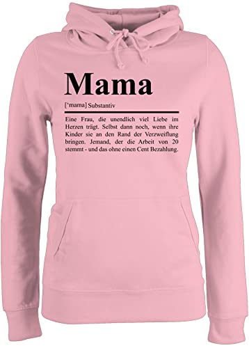 Pullover Damen Hoodie Frauen - Mama Definition - Geschenke für Mutti Muttertag Mama Sprüche Geschenkideen Mütter - S - Hellrosa - mit Aufschrift wörterbuch muttertagsgeschenk personalisiert Mum von Shirtracer