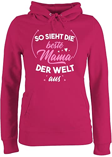 Pullover Damen Hoodie Frauen - So Sieht die Beste Mama der Welt aus rosa/weiß - M - Fuchsia - für Mutter personalisiert Geschenk personalisiertes personalisierter Pulli Namen mom von Shirtracer