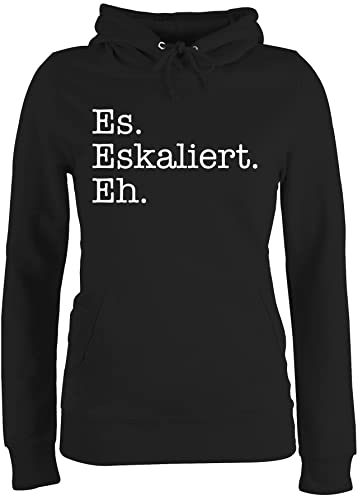 Pullover Damen Hoodie Frauen - Party & Alkohol - Es eskaliert eh - S - Schwarz - Sauf Malle Pulli Alki Spruch hoddys Saufen sprüche Kapuzenpullover Trinken trinksprüchen hoddis trinksprüche mit von Shirtracer