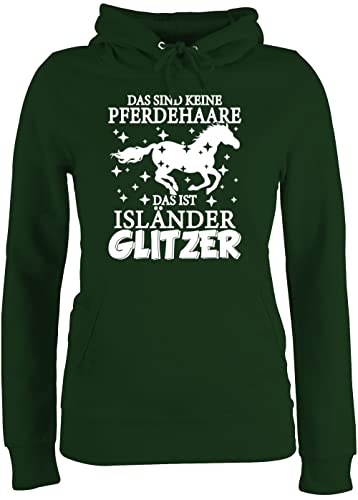 Pullover Damen Hoodie Frauen - Pferde - Das sind Keine Pferdehaare - Das ist Isländer Glitzer - M - Dunkelgrün - sprüche mit Pferd reiten Geschenk Pferde-Print pferdemotiv Pferde. von Shirtracer