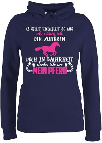 Pullover Damen Hoodie Frauen - Pferde - Es Sieht vielleicht so aus als würde ich dir zuhören - Pferd - Fuchsia/Weiß - XS - Navy Blau - Coole pferdepullis reitoberteil pferdeliebhaber Pulli von Shirtracer