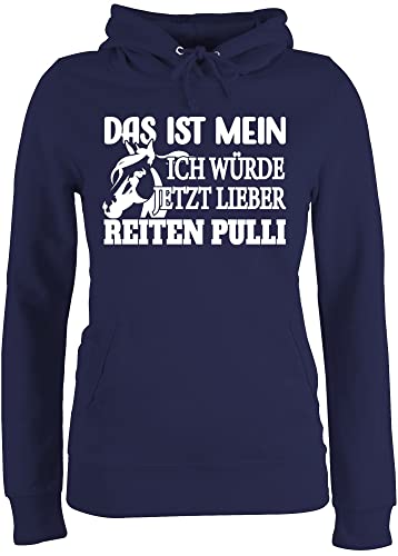 Pullover Damen Hoodie Frauen - Pferde - Das ist Mein Ich würde Lieber reiten Pulli - XS - Navy Blau - reitpulli reitoberteil pferdeliebhaber reiten Hoodies pferdepullis pferdepulloverdamen Pullover Damen Hoodie Frauen - Pferde - Das ist Mein Ich würde Lieber reiten Pulli - XS - Navy Blau - reitpulli reitoberteil pferdeliebhaber reiten Hoodies pferdepullis pferdepulloverdamen von Shirtracer