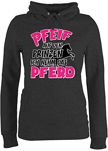 Pullover Damen Hoodie Frauen - Pferde - Pfeif auf den Prinzen ich nehm das Pferd Spruch Geschenk Reiten I Pferdeliebhaber I Pferdemädchen - XL - Anthrazit meliert - pferdepullies reitoberteil von Shirtracer
