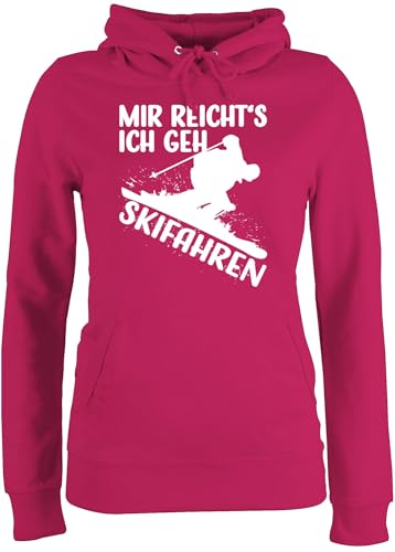 Pullover Damen Hoodie Frauen - Snowboard, Ski und mehr - Mir reicht's ich GEH Skifahren - weiß - XXL - Fuchsia - für Wintersport Skifahrer Hoody Fahren Pulli gehe Hoodies reichts Hoddies/pullies von Shirtracer