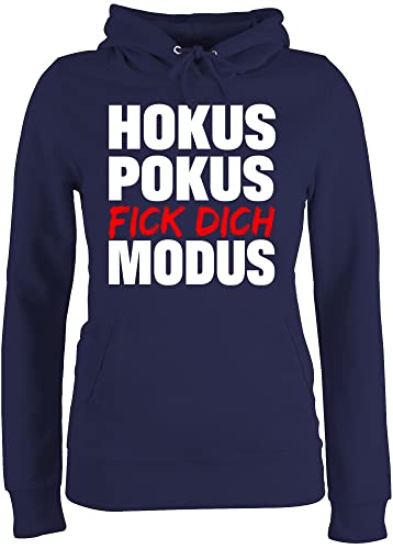 Pullover Damen Hoodie Frauen - Sprüche Statement mit Spruch - Hokus Pokus Fick Dich Modus Rot/Weiss - M - Navy Blau - Kapuzenpullover sprüchen Drauf pullis lustige Hoddies/pullies Kapuzenpulli von Shirtracer