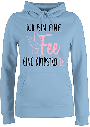 Pullover Damen Hoodie Frauen - Sprüche Statement mit Spruch - Ich Bin eine Fee - XS - Hellblau - lustige hoddys sprüchen Drauf Hoddies/pullies witzige Hoody Kadin kiyafetleri hudis Kapuze polover von Shirtracer