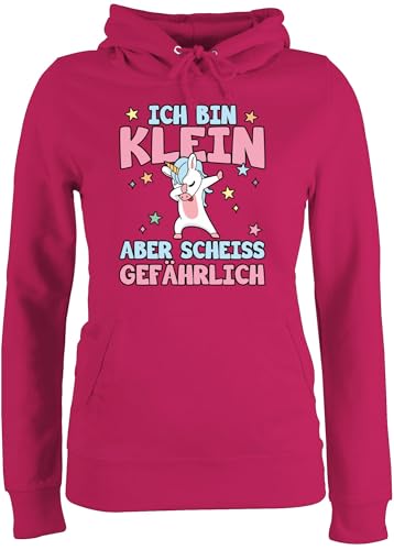 Pullover Damen Hoodie Frauen - Sprüche Statement mit Spruch - Ich Bin klein Aber scheiß gefährlich Einhorn Dab - L - Fuchsia - Pulli sprueche Hoodies sprüche+Pullover sprüchen hoddys Frau von Shirtracer