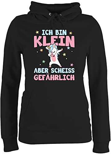 Pullover Damen Hoodie Frauen - Sprüche Statement mit Spruch - Ich Bin klein Aber scheiß gefährlich Einhorn Dab - XXL - Schwarz - Oberteil spruche pullis sprüchen Drauf Kapuzenpulli witzige Hoody von Shirtracer