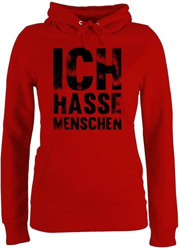 Pullover Damen Hoodie Frauen - Sprüche Statement mit Spruch - Ich Hasse Menschen - Mag Keine - L - Rot - sprüche+Pullover sprueche Sarkasmus Hoody Frau sprüchen Kapuze Kapuzenpulli spruechen von Shirtracer