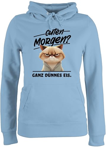 Pullover Damen Hoodie Frauen - Statement - Guten Morgen Ganz dünnes EIS Katzenmotiv I Lustiges Guten Morgen Geschenk Katzenliebhaber I Morgenmuffel Geschenk Spruch grummelige Katze I Grumpy Katze von Shirtracer