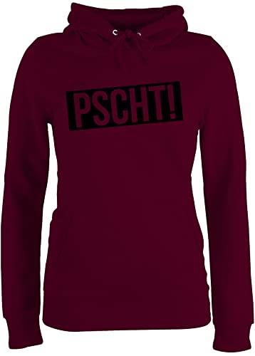 Pullover Damen Hoodie Frauen - Statement - Pscht! - Leise - XXL - Burgundrot - Statements pscht sprüche Lehrer von Shirtracer