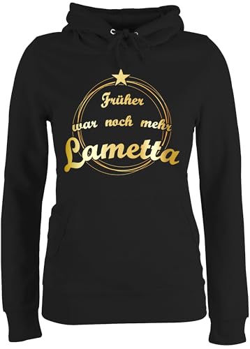 Pullover Damen Hoodie Frauen - Sprüche Statement - Früher war noch mehr Lametta - L - Schwarz - weihnachtstschirt weihnachtspullis weihnachtsmotiv Christbaum Hoody Weihnachten Oberteil von Shirtracer