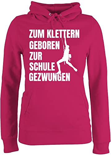 Pullover Damen Hoodie Frauen - Zum Klettern geboren zur Schule gezwungen weiß - S - Fuchsia - Sport Kletter von Shirtracer