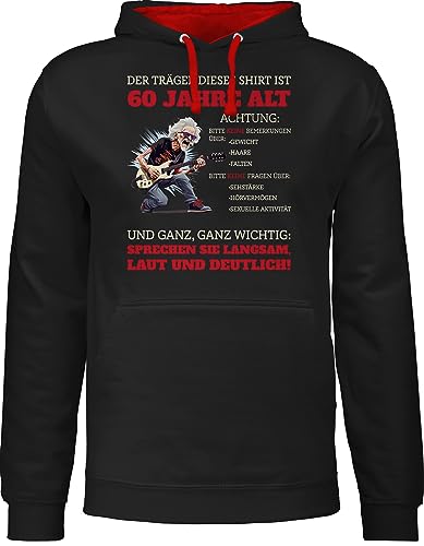 Pullover Herren Frauen Hoodie Kontrast zweifarbig - 60. Geburtstag - Alter Sack 60 - Der Träger Dieses Shirt ist 60 Jahre - L - Schwarz/Rot - Geschenk für Geburtstagsgeschenk Alles Gute zum zu. von Shirtracer