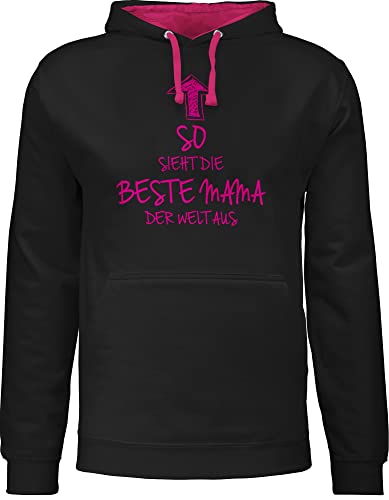 Shirtracer Pullover Herren Frauen Hoodie Kontrast zweifarbig - Damen - So Sieht die Beste Mama der Welt aus - M - Schwarz/Fuchsia - Best Mum Pulli Muttertag mutterzagsgeschenke Mutter von Shirtracer