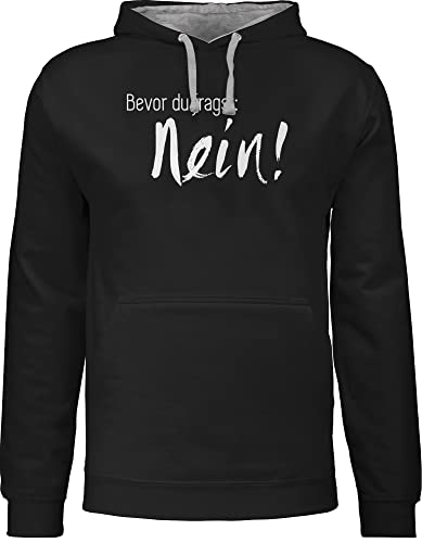 Shirtracer Pullover Herren Frauen Hoodie Kontrast zweifarbig - Sprüche Statement - Bevor du fragst: Nein - L - Schwarz/Grau meliert - Hoody Pulli Damen mit Kapuze männer Huddy Spass Statements nö von Shirtracer