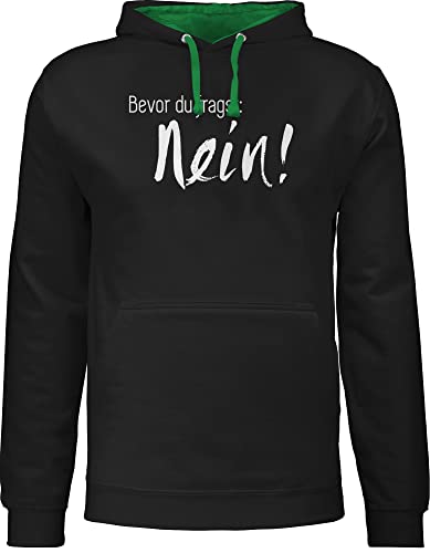 Pullover Herren Frauen Hoodie Kontrast zweifarbig - Sprüche Statement - Bevor du fragst: Nein - XL - Schwarz/Grün - hoody damen mit kapuze bevor+du+fragst+nein hoodies/pullis fragst damenhooddies von Shirtracer