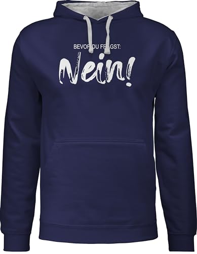 Pullover Herren Frauen Hoodie Kontrast zweifarbig - Statement Damen - Bevor du fragst Nein - Sarkasmus Ironie Spruch Geschenk Job Arbeit Witzig - L - Navy Blau/Grau meliert - ich lustige sprüche von Shirtracer