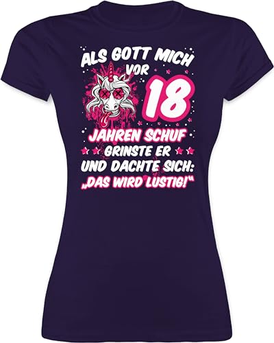 Shirt Damen - 18. Geburtstag - Als Gott Mich vor 18 Jahren Schuf grinste er - Verrücktes lustiges Einhorn - XL - Lila - Geschenk Tochter für zum Geburtstagsgeschenk Tshirt 18ten Geschenke geworden von Shirtracer