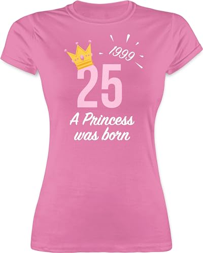 Shirt Damen - 25. Geburtstag - Fünfundzwanzigster Mädchen Princess 1999 - L - Rosa - Oberteile Geschenke zum 25 Frau t-Shirt Jahre er a was Born tischört t-Shirts jährigen Tshirt 25er Funshirt von Shirtracer