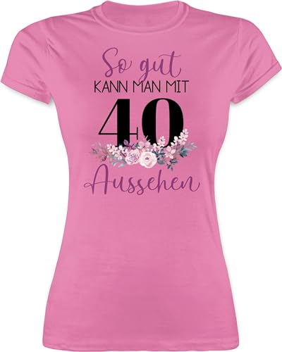 Shirt Damen - 40. Geburtstag - So gut kann Man mit 40 Aussehen - Blumenar"Ran"ge"Ment zum Vierzigsten - lila schwarz - S - Rosa - 40er Outfit vierzig Frauen Tshirt Frau 40ig Shirts Geschenk von Shirtracer