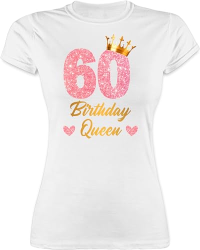 Shirt Damen - 60. Geburtstag - 60 Birthday Queen Geburtstags Königin Geburtstagsgeschenk 60 - S - Weiß - sechzig Jahre alt Tshirt Frau t-Shirt 60.TER t Alles Gute zum Geschenke 60.Geburtstag von Shirtracer