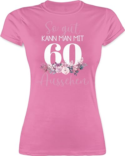 Shirt Damen - 60. Geburtstag - So gut kann Man mit 60 Aussehen - Blumenar"Ran"ge"Ment zum Sechzigsten - Altrosa weiß - L - Rosa - Spruch Jahren Frau Tshirt Sixty 60.Geburtstag sechzig t-Shirt Shirt Damen - 60. Geburtstag - So gut kann Man mit 60 Aussehen - Blumenar"Ran"ge"Ment zum Sechzigsten - Altrosa weiß - L - Rosa - Spruch Jahren Frau Tshirt Sixty 60.Geburtstag sechzig t-Shirt von Shirtracer