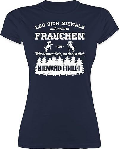 Shirt Damen - für - Leg Dich Niemals mit Meinem Frauchen an Hundebesizterin Hundebesitzer Geschenk Hundespruch Lustige Hunde - XL - Navy Blau - Hund t hundemotiven Tshirt Geschenke Frauen sprüche von Shirtracer