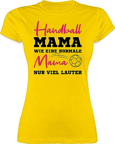 Shirt Damen - Handball Mama wie eine Normale Mama nur viel lauter - XXL - Gelb - Tshirt muttertagsgeschenke Mum Mutti t-Shirt muttertagsgeschenk mütter Handballer Oberteil motherday Gift Muttertag von Shirtracer