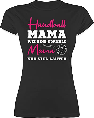 Shirt Damen - Handball Mama wie eine Normale Mama nur viel lauter weiß - XXL - Schwarz - zum Muttertag Mutter Tshirt mädchen muttertagsgeschenk laut t-Shirt muttertags könnte etwas Werden von Shirtracer