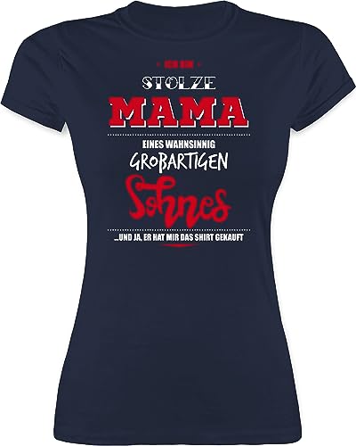 Shirt Damen - Ich Bin stolze Mama eines wahnsinnig großartigen Sohnes - XXL - Navy Blau - Fuer Mutter Sohn Tshirt Muttertag Mami 2024 muttertags mütter muttertagsgeschenk Geschenk für von Shirtracer