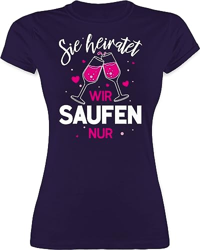 Shirt Damen - JGA Junggesellenabschied Frauen - Sie heiratet - Wir Saufen nur - XXL - Lila - Tshirt polter t Team Bride Frau Outfit t-Shirt t-Shirts mit Bild für lustig polterleiberl von Shirtracer