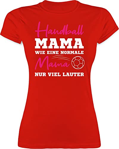 Shirt Damen - Handball Mama wie eine Normale Mama nur viel lauter weiß - L - Rot - zum Muttertag Mutter Frauen Tshirt Mami laut t-Shirts Mutti leiberl muttertags t Shirts Mommy t-Shirt von Shirtracer