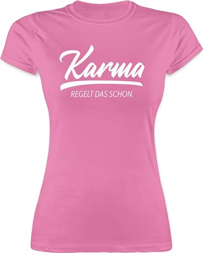 Shirt Damen - Sprüche Statement mit Spruch - Karma - regelt das Schon - XL - Rosa - t Shirts sarkastischen sprüchen witzige Tshirt Frauen t-Shirts lustigen Drauf t-schirts t-Shirt Sarkasmus lustig von Shirtracer