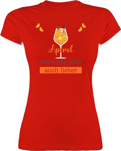 Shirt Damen - Statement - Aperol wäre Mir jetzt auch Lieber - Apreol Geschenk Lustig - S - Rot - Tshirt Spritz Cocktail t-Shirt t Funshirt spritztour t-Shirts getränk Shirts Spritzen für eng von Shirtracer