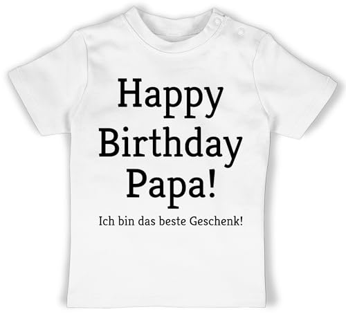 Baby T-Shirt Mädchen Jungen - Event und Anlass Geschenke - Happy Birthday Papa! Ich Bin das Geschenk! - 6/12 Monate - Weiß - Baba Tshirt Papa Geburtstag Vater Babykleidung anziehsachen Daddy Shirt von Shirtracer