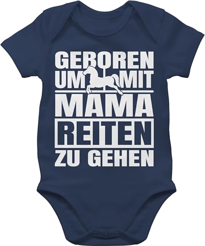 Baby Body Junge Mädchen - Sprüche - Geboren um mit Mama reiten zu gehen - weiß - 6/12 Monate - Navy Blau - reiter babymode witzig spruch bodys babygeschenk spruche strampler babygeschenke von Shirtracer