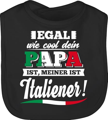 Baby Lätzchen - Sprüche - Egal wie Cool dein Papa meiner ist Italiener - Unisize - Schwarz - lustige babysachen spruch baba bibs babykleidung mit süßen sprüchen spruche vater schlabberlatz von Shirtracer