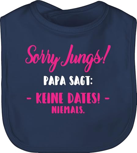 Baby Lätzchen - Sprüche - Sorry Jungs! Papa sagt: keine Dates! - fuchsia/weiß - Unisize - Navy Blau - lustige babysachen spruch tochter babylätze babykleidung mit süßen sprüchen spruche von Shirtracer