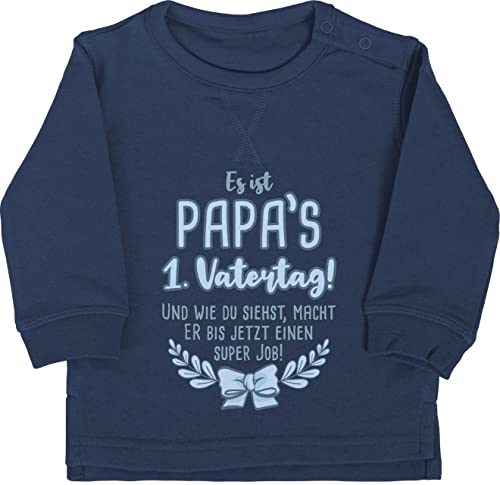 Shirtracer Baby Pullover Jungen Mädchen - Geschenk zum - Papa's 1. Vatertag Super Job Blau - 12/18 Monate - Navy Blau - papatagsgeschenk First Fathers Day Vatertagsgeschenk 1 Daddy 1ster väter erster von Shirtracer