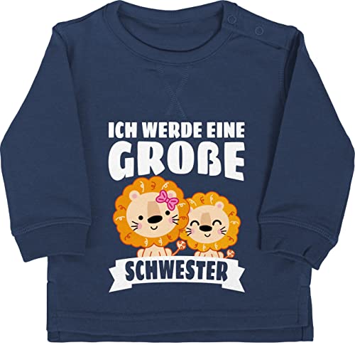 Baby Pullover Jungen Mädchen - Geschwister Bruder und - Ich werde eine große Schwester mit Löwen - weiß - 6/12 Monate - Navy Blau - geschwister! big sister sweatshirt schwesterngeschenk grosse von Shirtracer