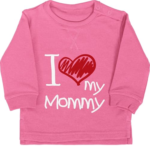 Shirtracer Baby Pullover Jungen Mädchen - Mama - I Love My Mommy weiß - 6/12 Monate - Pink - muddi Muttertag von Tochter Mamas Mum Mutter ich Liebe Dich muttertagsgeschenk Mother's Day Mutti Mama's von Shirtracer