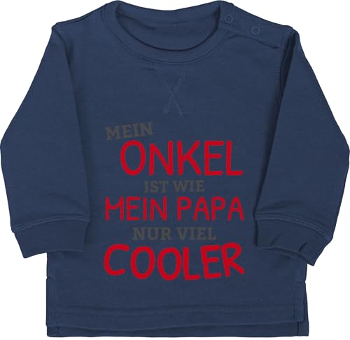Shirtracer Baby Pullover Jungen Mädchen - Sprüche - Mein Onkel hat gesagt ich darf das - 6/12 Monate - Navy Blau - Spruch Uncle Pulli spruche Geburt sprüchen SAGT mit Aufschrift lustige babygeschenke von Shirtracer